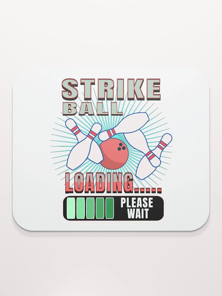 Strike Ball Loading Bowling Mouse Pad product image (2)