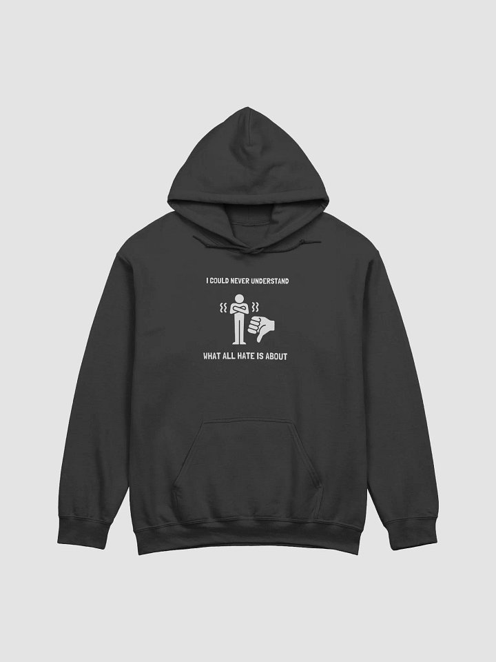 I COULD NEVER UNDERSTAND WHAT THE HATE IS ABOUT product image (1)