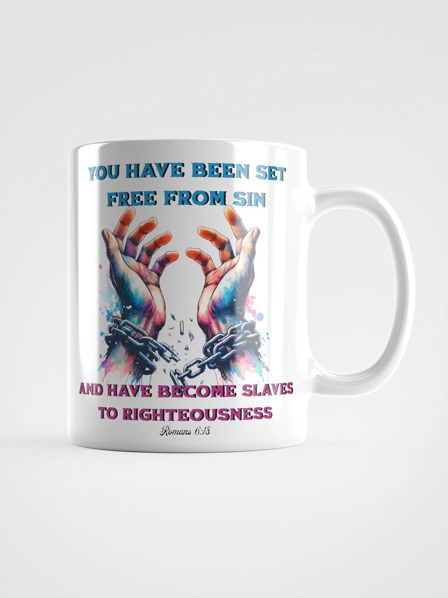 You Have Been Set Free From Sin Mug product image (2)