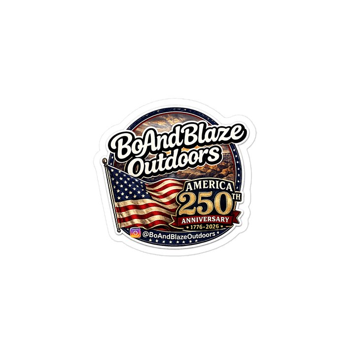 🇺🇸 Bo & Blaze Outdoors America 250th Anniversary Limited Edition Sticker product image (1)