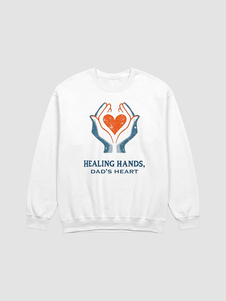 Flaming Heart , Dad's heart, Healing Hands Crewneck Sweatshirt product image (9)