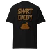 Shart Daddy Shirt