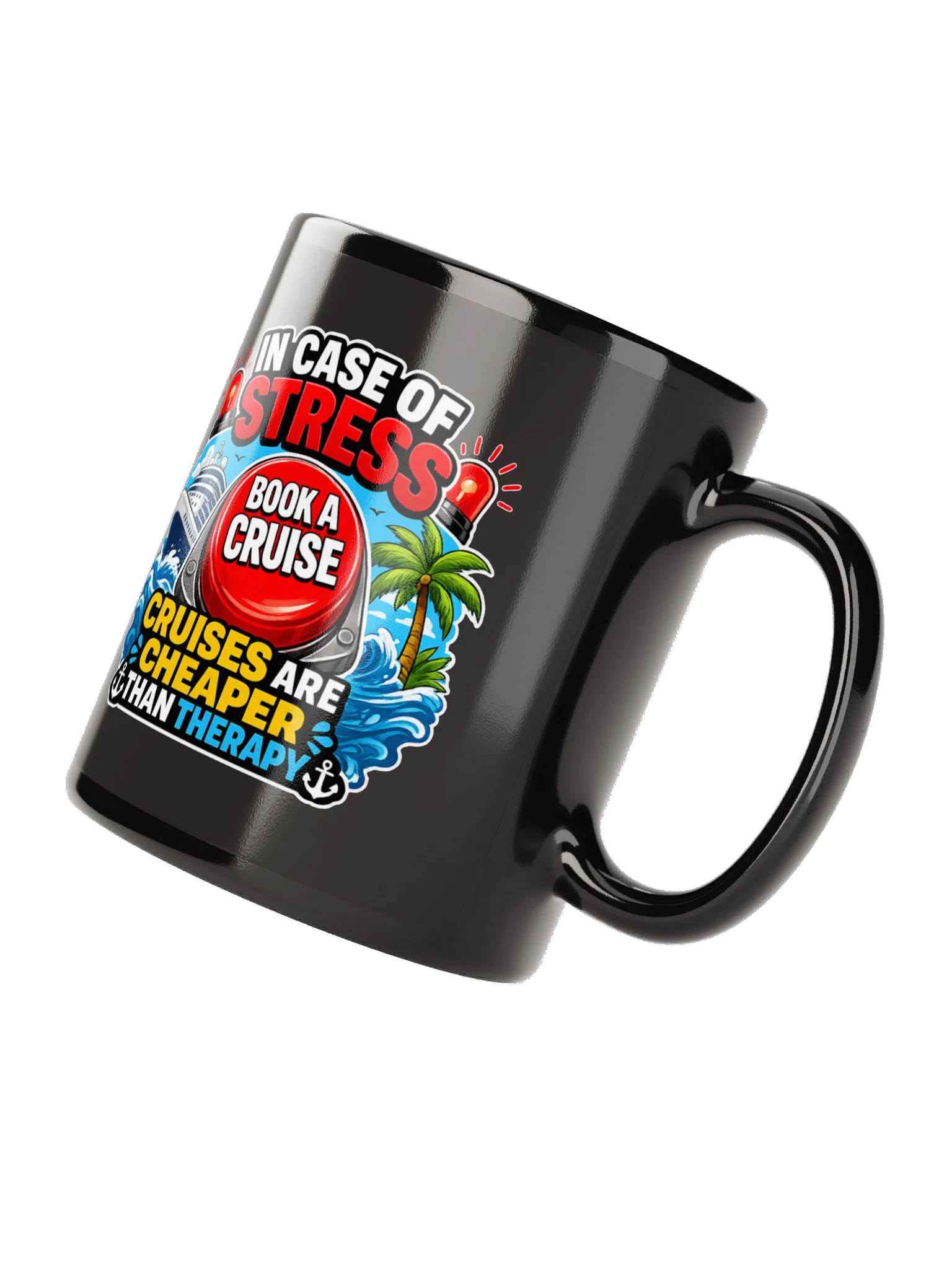Cruises Are Cheaper Than Therapy Coffee Mug product image (4)