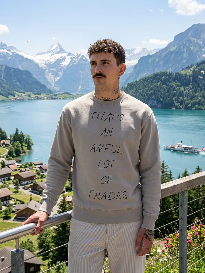 The Awful Lot of Trades Crewneck product image (1)