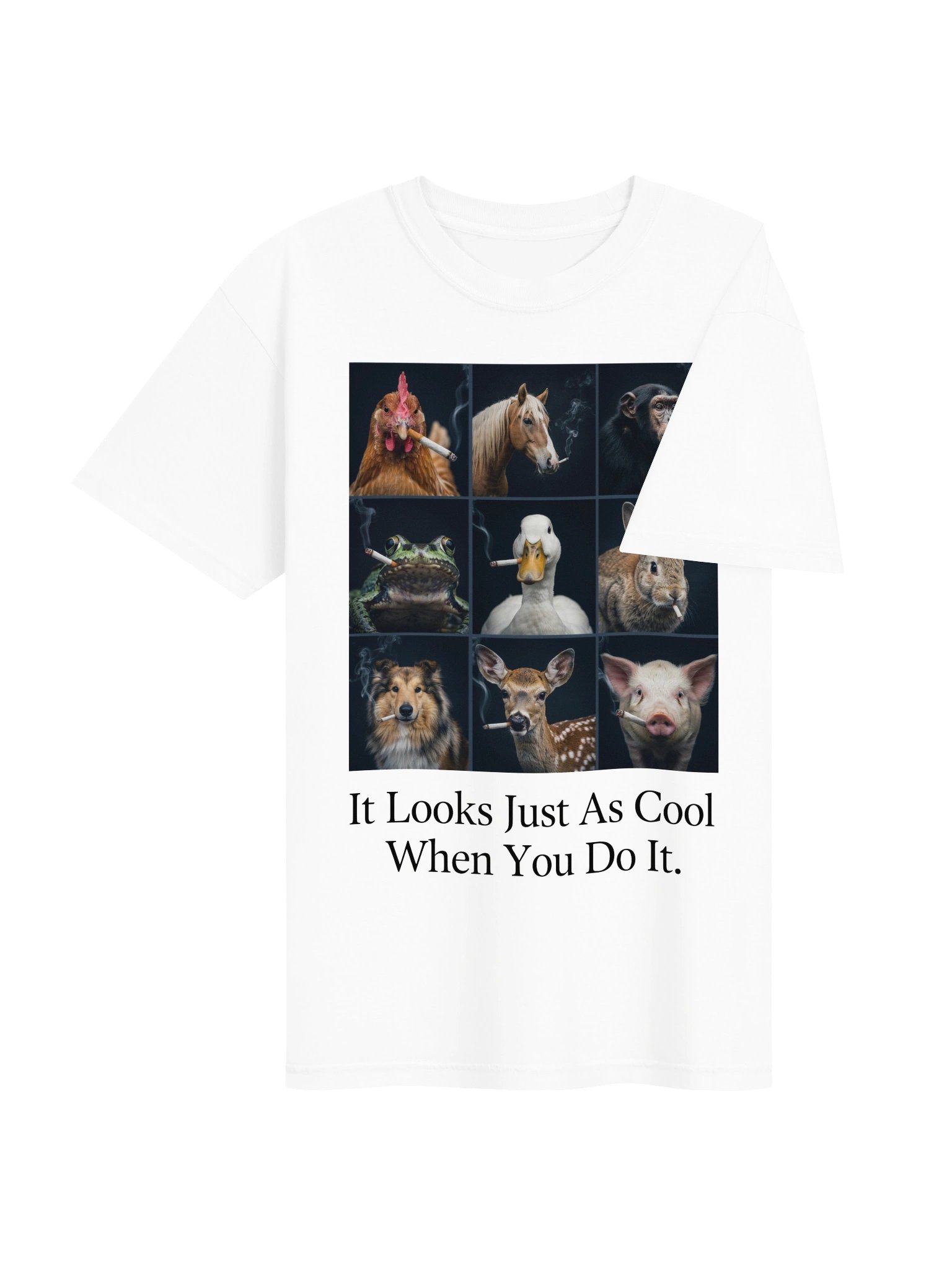 It Looks Just As Cool When You Do It Smoking Animals Shirt product image (24)
