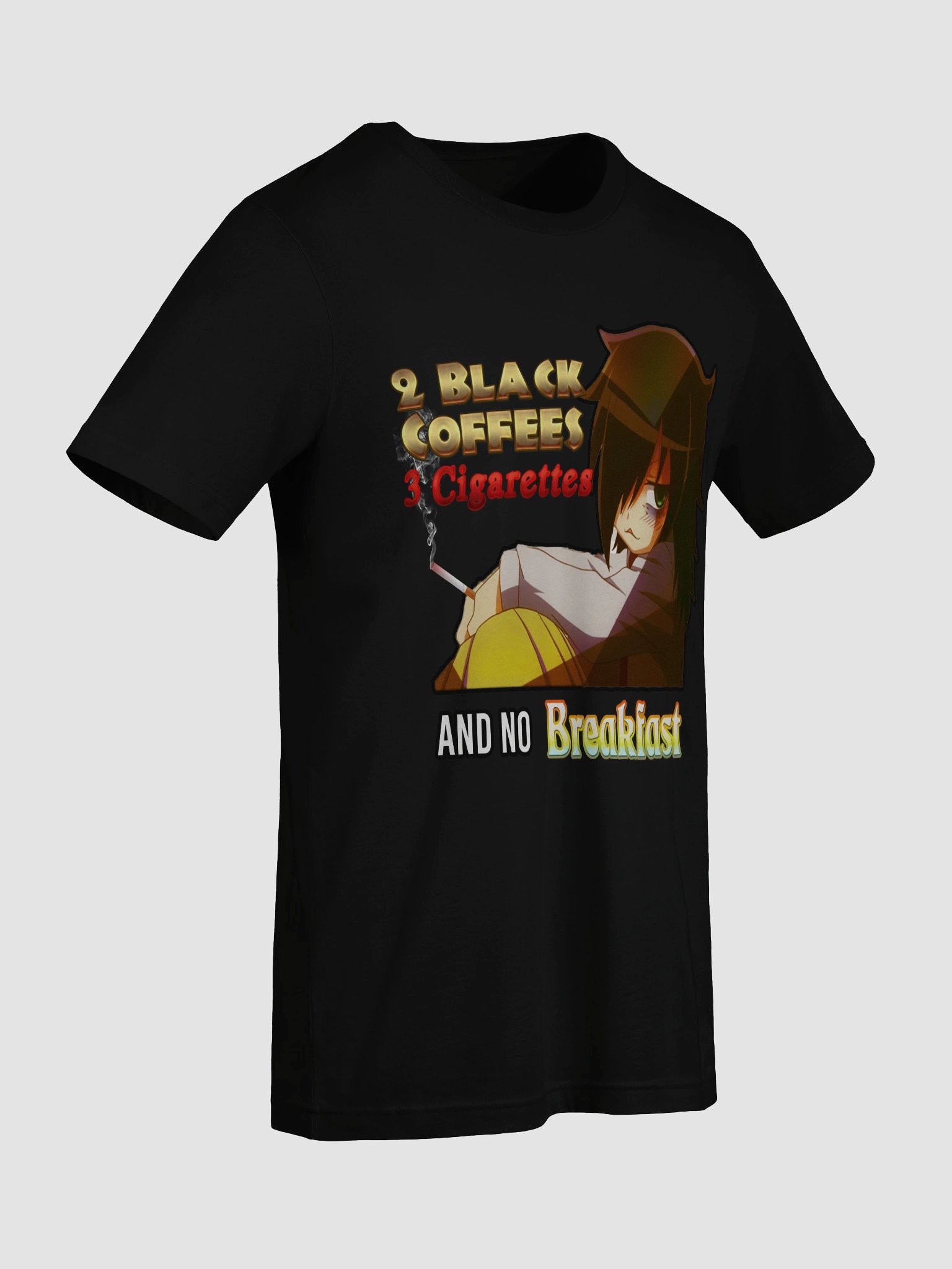 2 Black Coffees 3 Cigarettes and NO BREAKFAST product image (9)