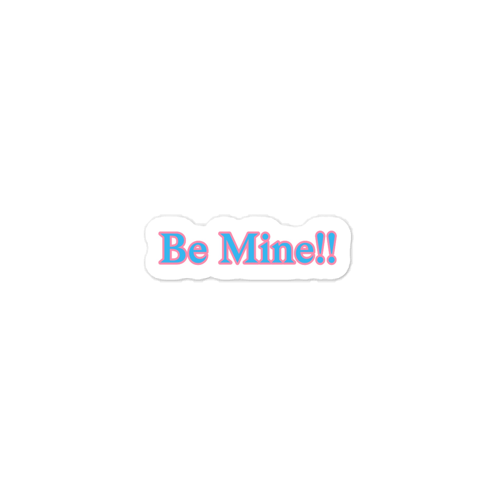 Be Mine!! Valentine’s Day Sticker product image (1)