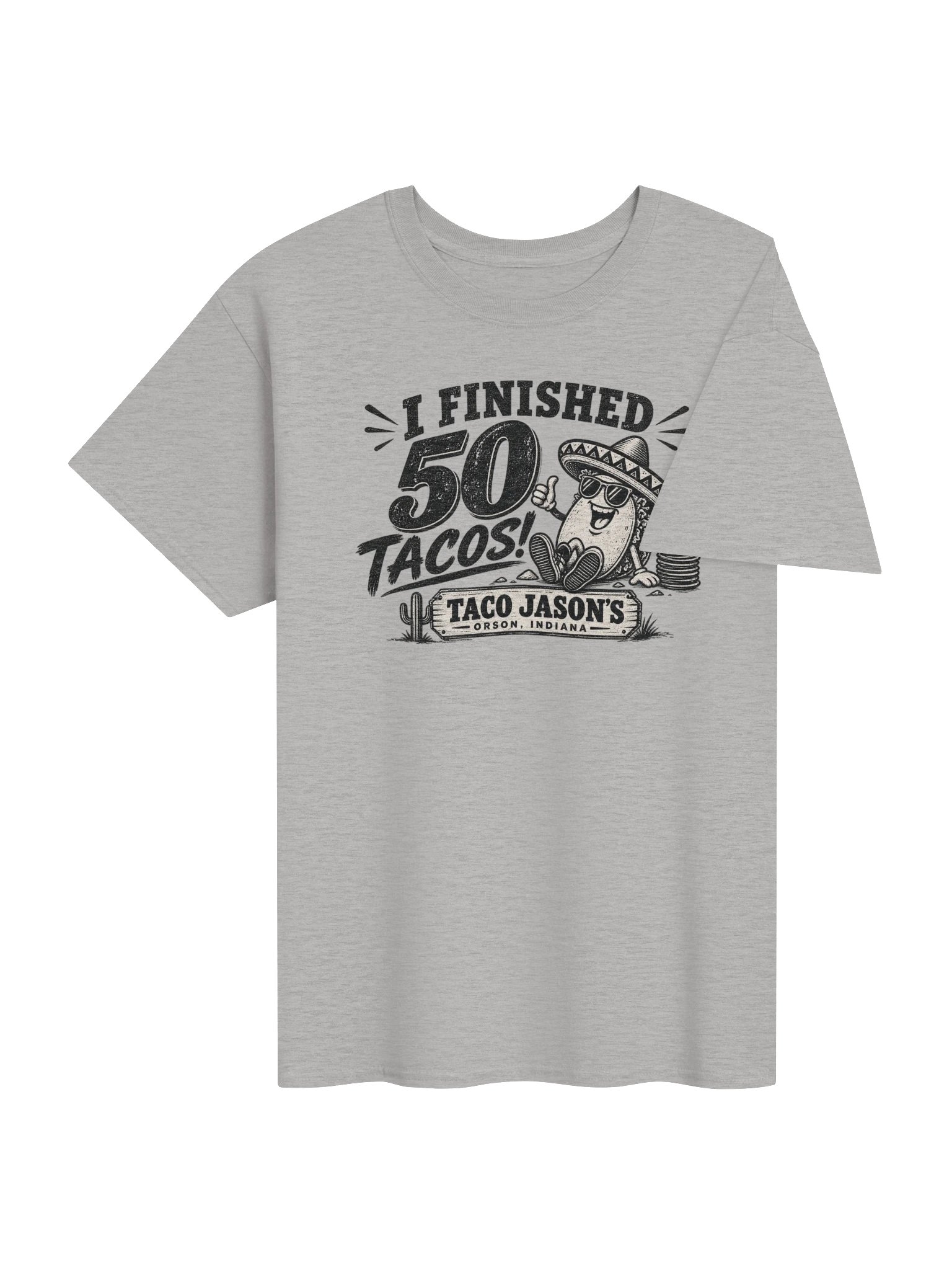 I Finished 50 Tacos – Taco Jason’s Orson Inspired T-Shirt product image (5)