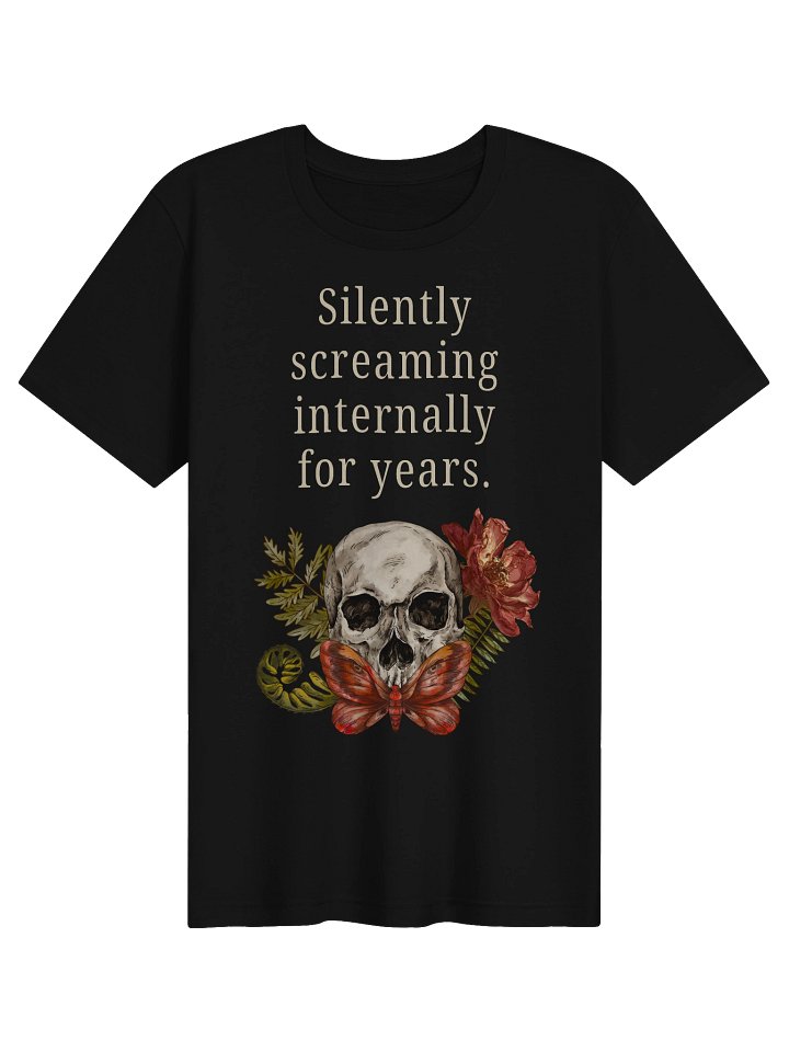 Silently Screaming Internally Shirt | Gothic Chronic Illness & Burnout Tee product image (1)