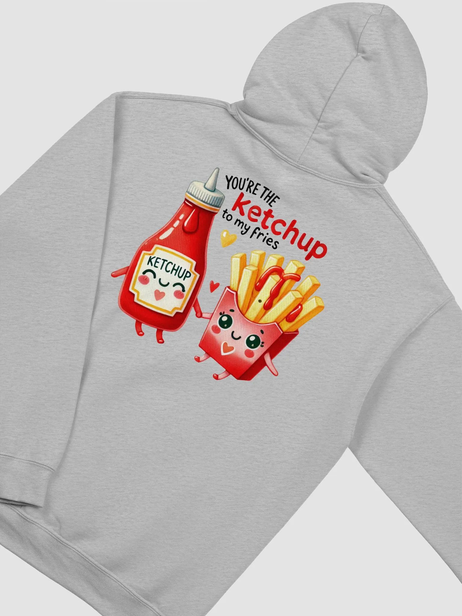Ketchup to My Fries: A Perfect Pair Hoodie product image (3)