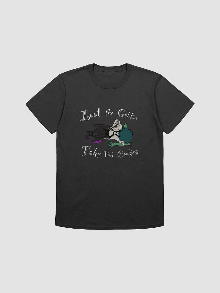 Loot the Goblin, Take his Cookie T-Shirt product image (1)