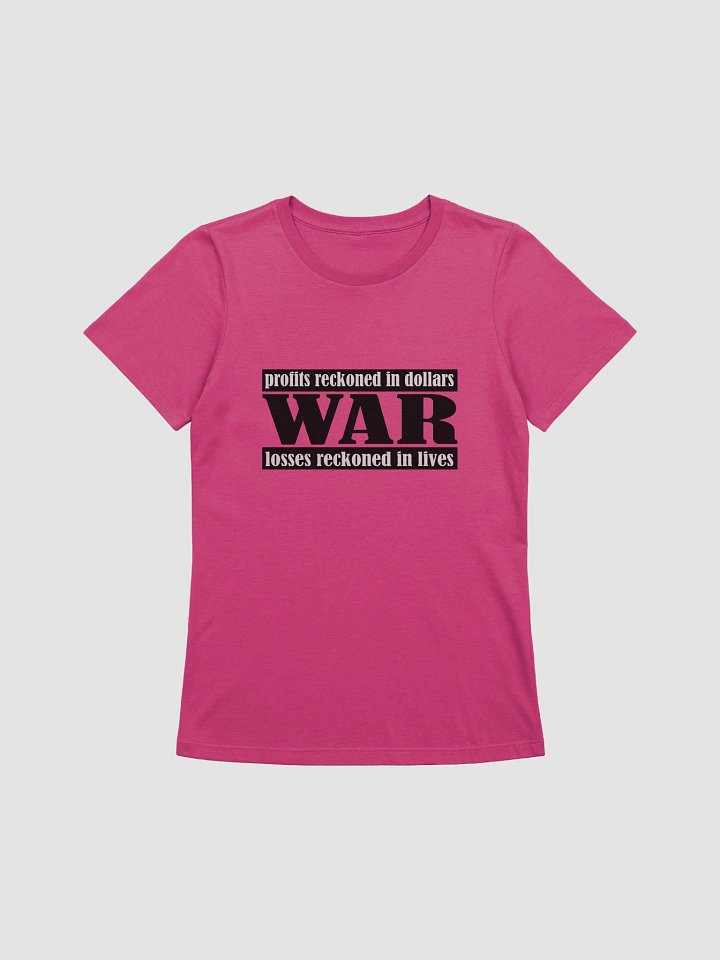 The Cost Of War - Bella+Canvas Women's Supersoft Relaxed-fit T-Shirt product image (2)