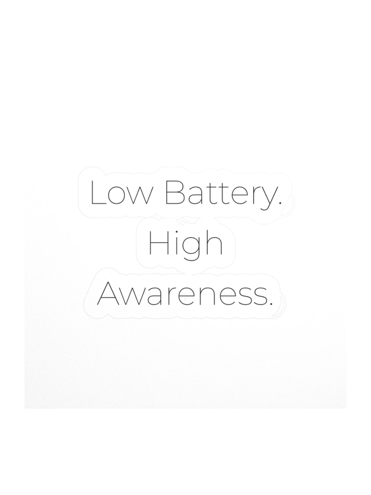 Low Battery. High Awareness. product image (1)