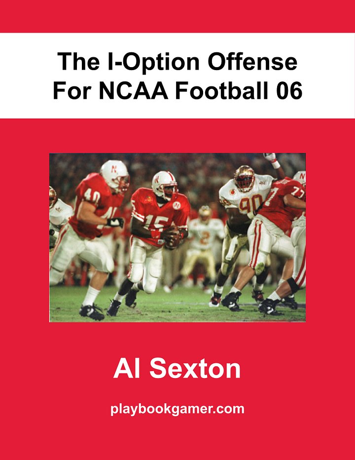 I-Option Offense - NCAA Football 06 product image (1)