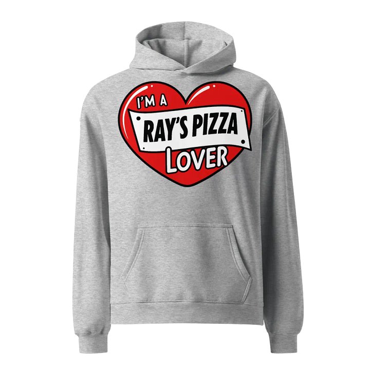 I'm A Ray's Pizza Lover Oversized Hoodie product image (1)
