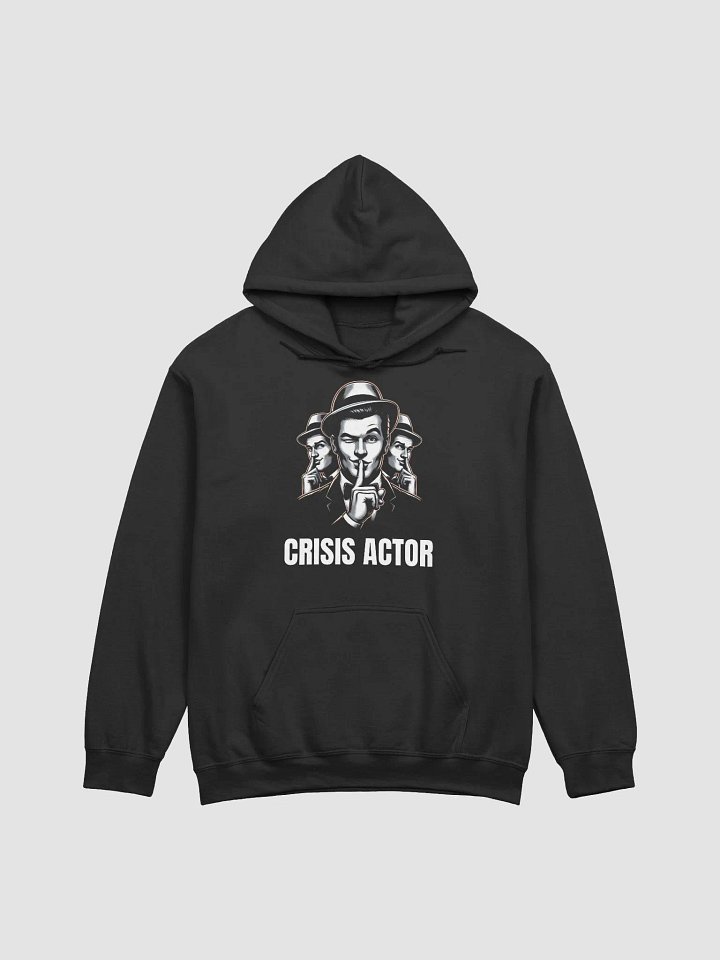 Crisis Actor Pullover Hoodie - Dark Colors product image (2)