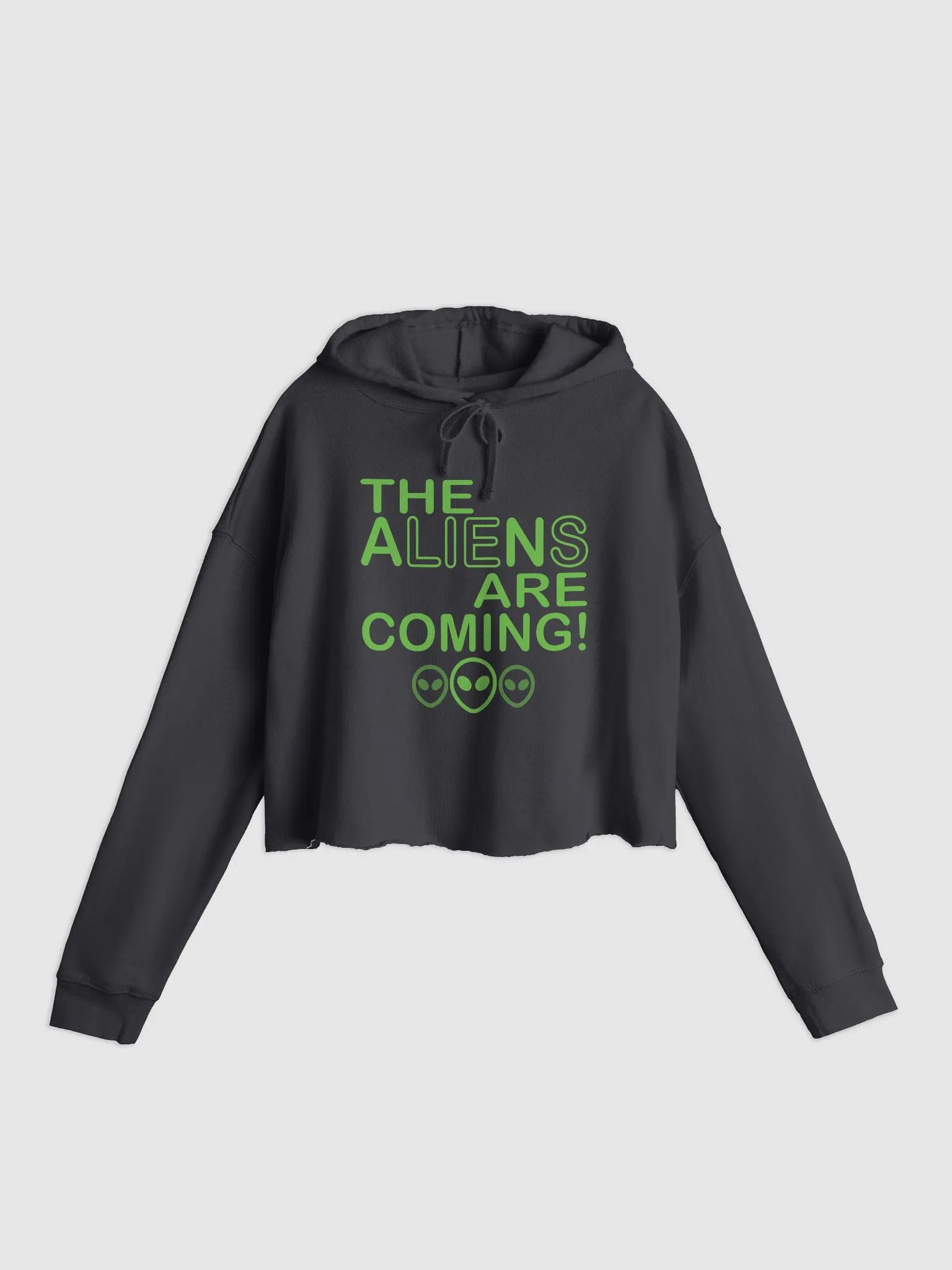 The Aliens Are Coming! - Green - Independent Trading Co. Women’s Lightweight Cropped Hoodie product image (1)