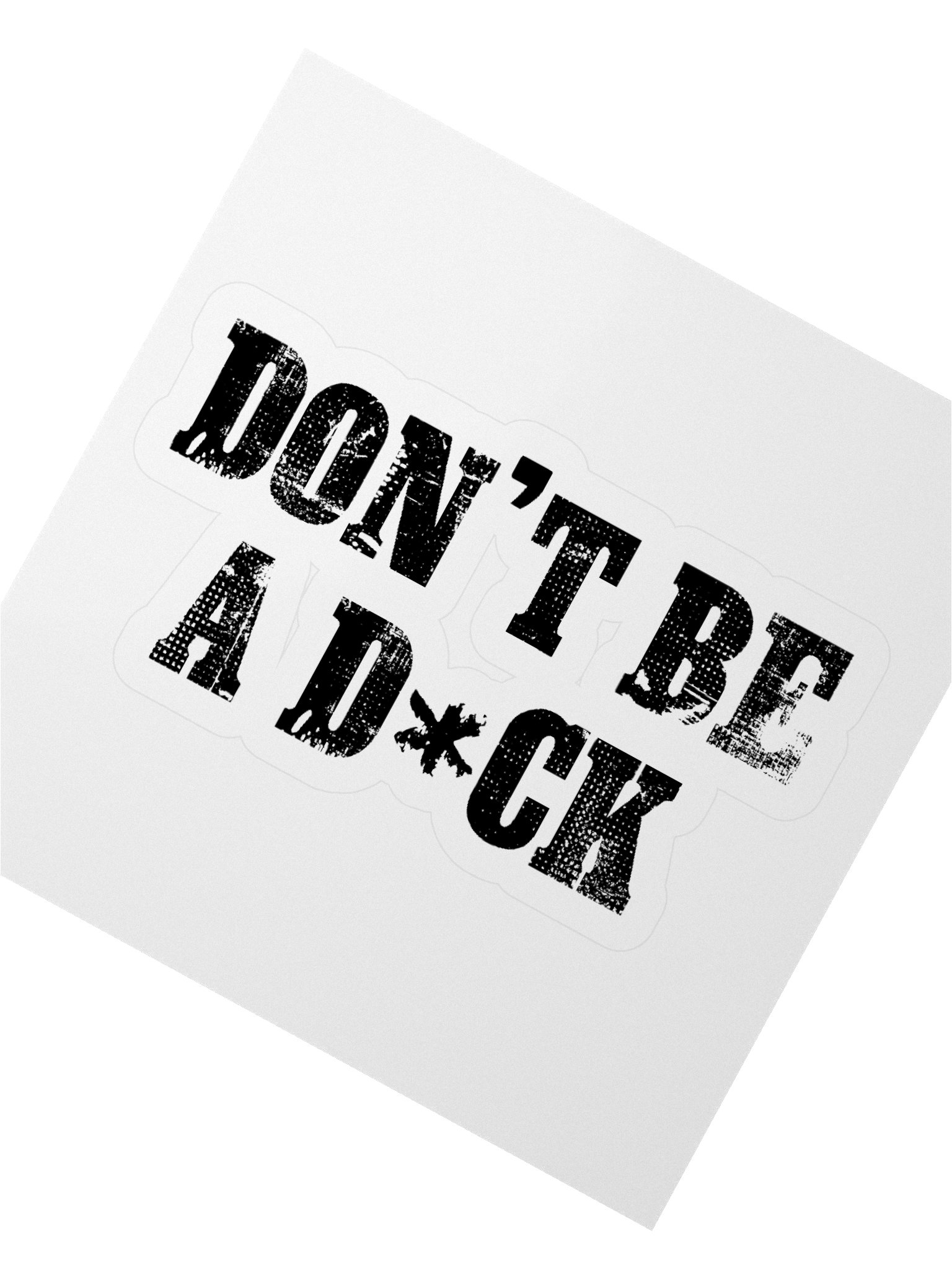 Don't Be A D*ck Sticker product image (2)