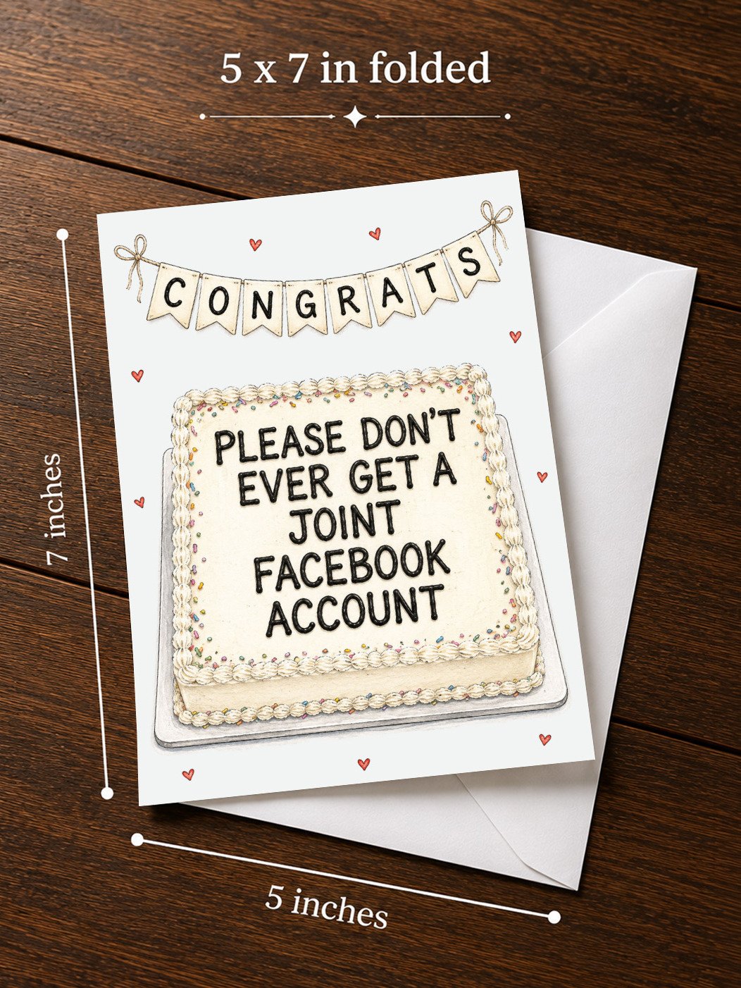 Funny WEDDING/ENGAGEMENT CARD: Please Don't Ever Get A Joint Facebook (5x7) Congratulations product image (3)