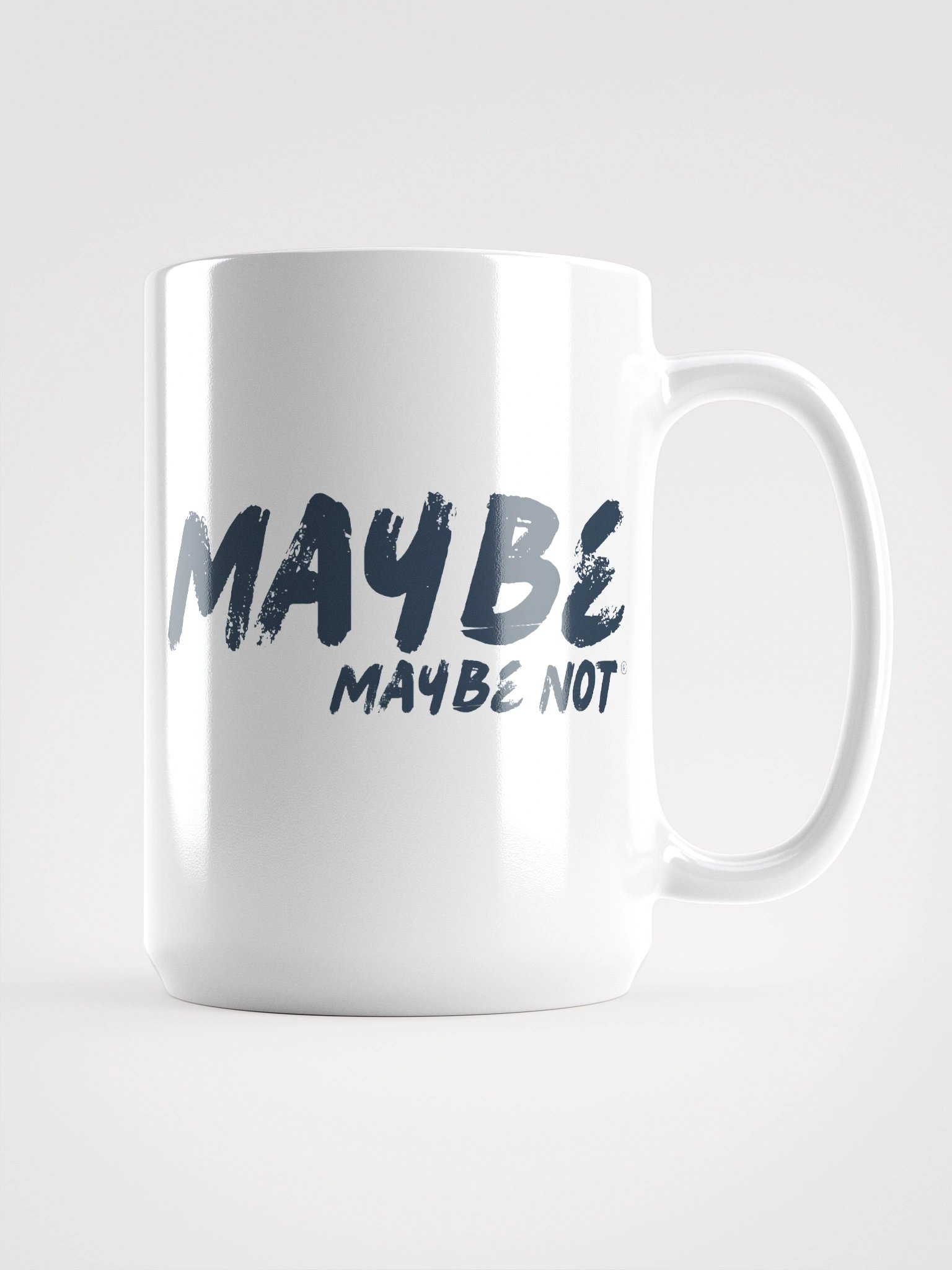 Maybe, Maybe Not Mug product image (6)