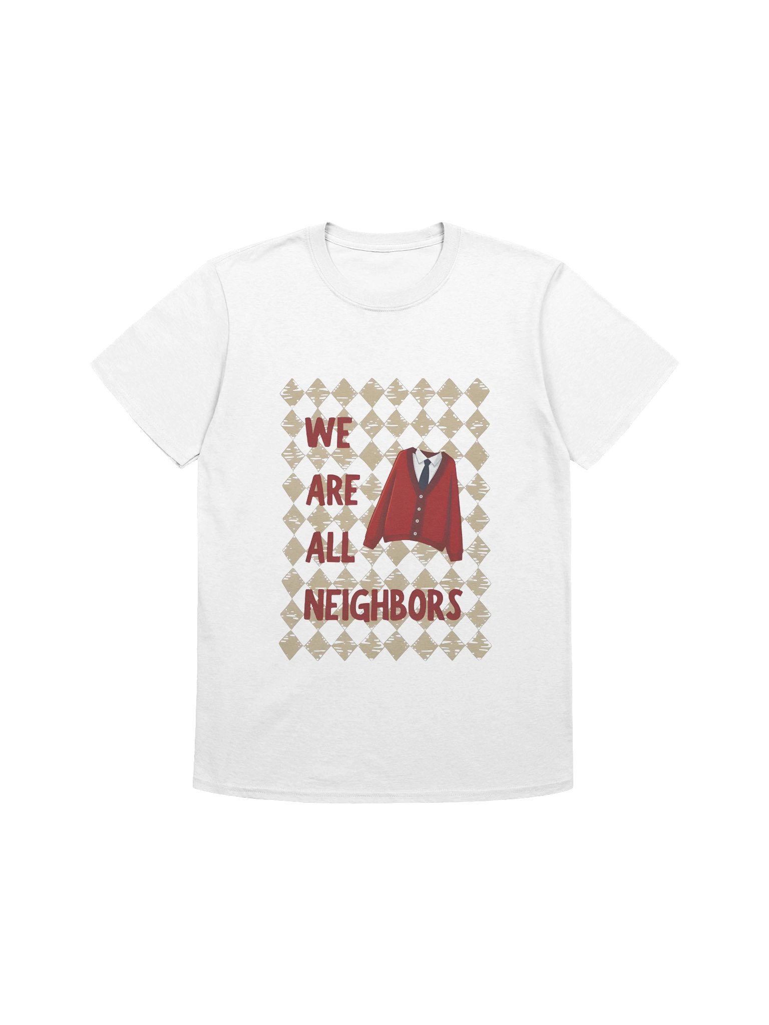 We Are All Neighbors Shirt product image (1)