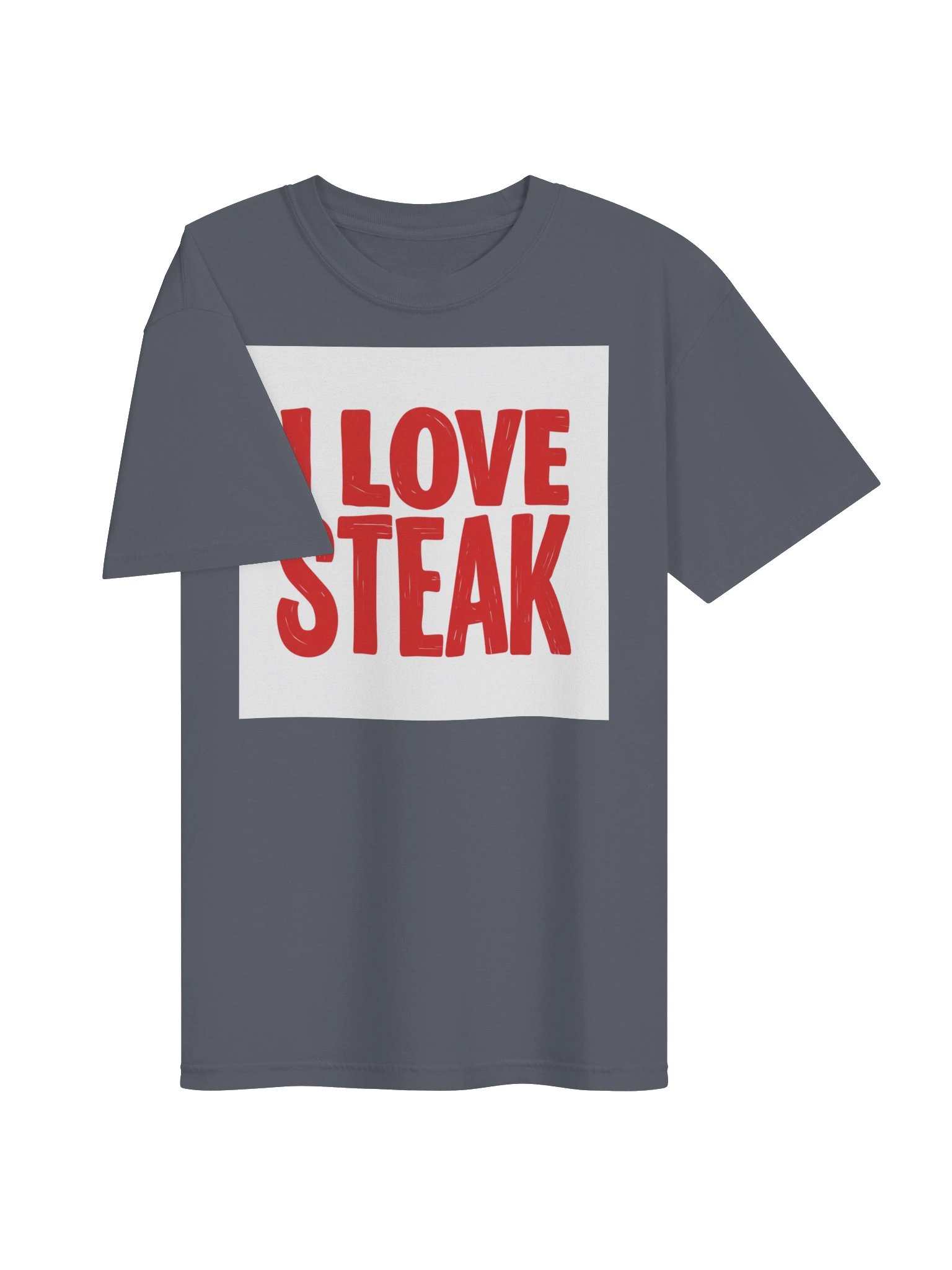 I Love Steak Charcoal Gray T-Shirt product image (3)