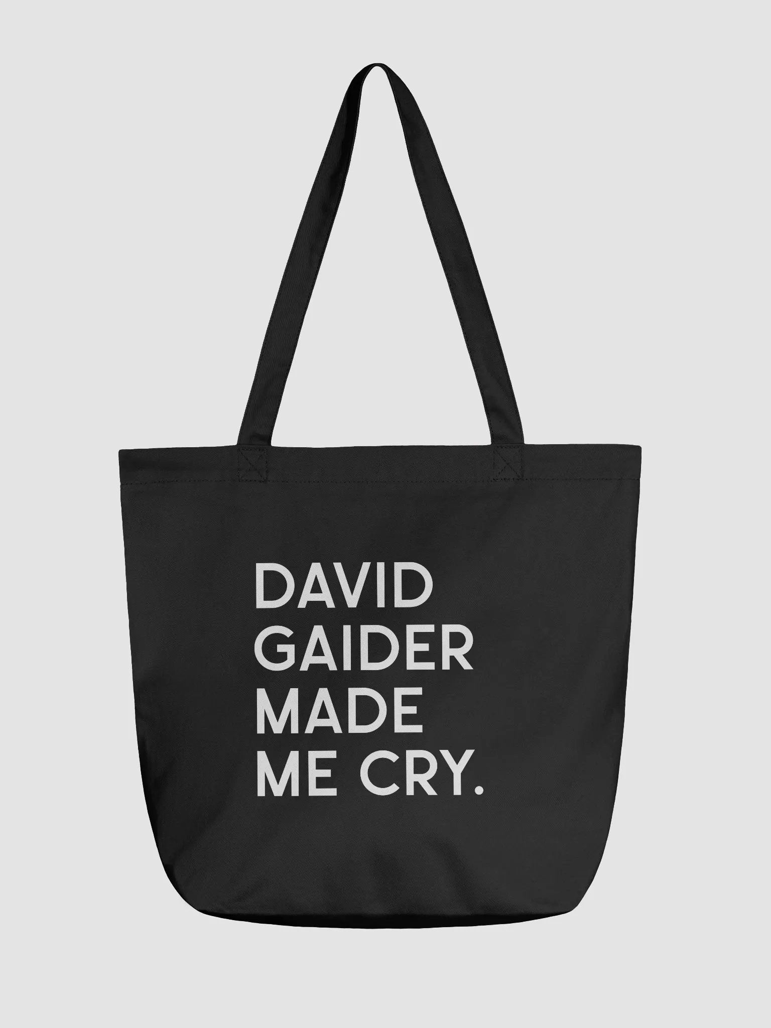 David Gaider Made Me Cry Tote (Black) product image (1)