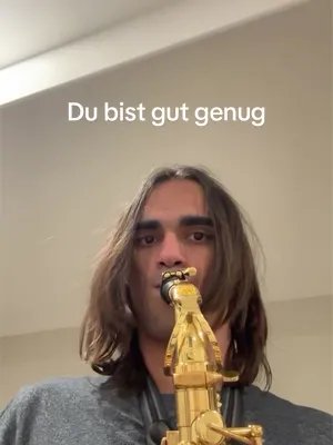 Du bist gut genug #saxophone version 