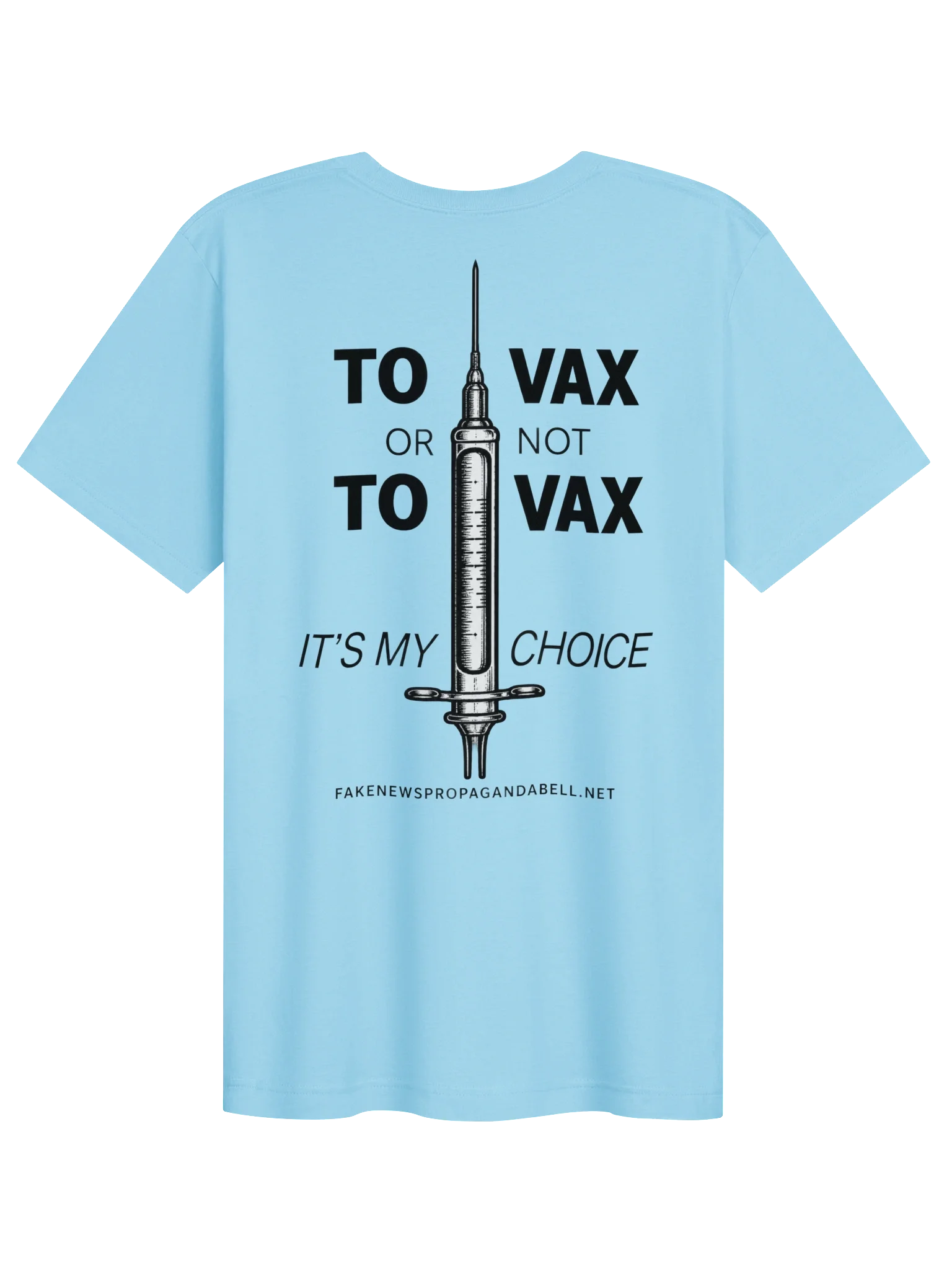 To Vax Or Not To Vax It's My Choice - Unisex Heavy Cotton Tee