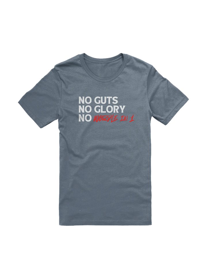 No Guts - No Glory T-Shirt product image (1)