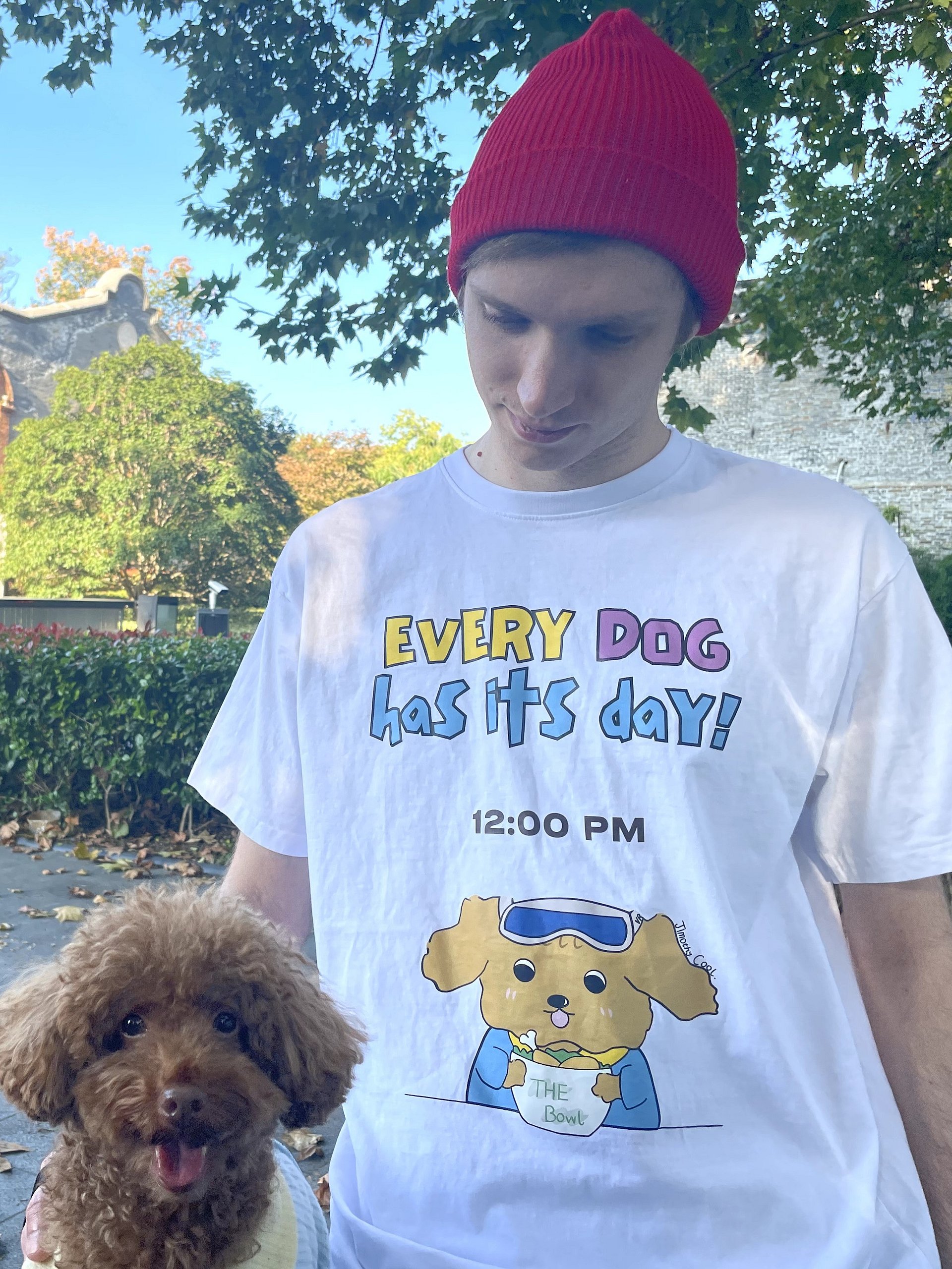 "Every Dog Has Its Day - 12 PM" T-shirt product image (2)