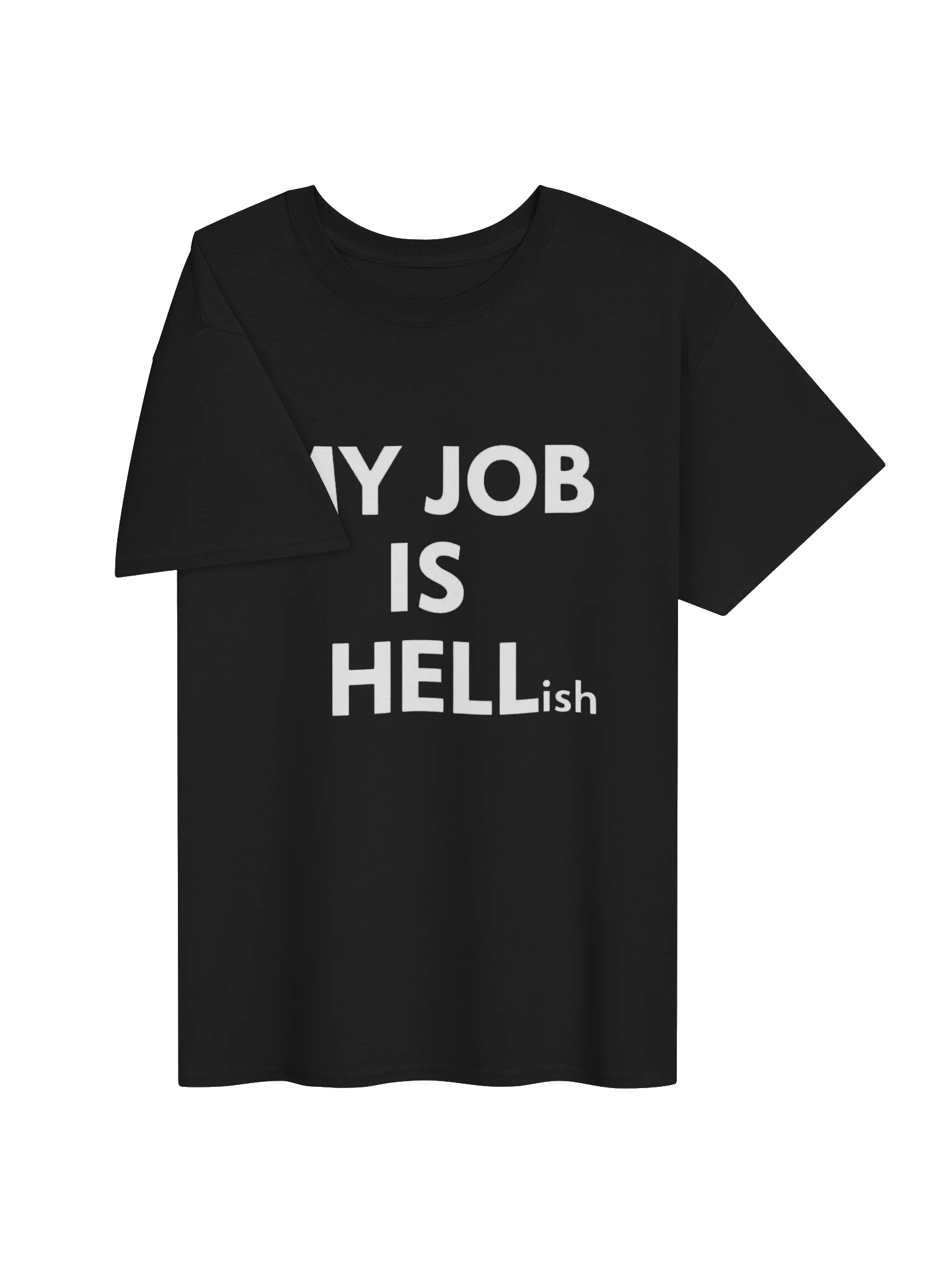 🔥 My Job Is Hellish – Funny Work Humor Design product image (29)