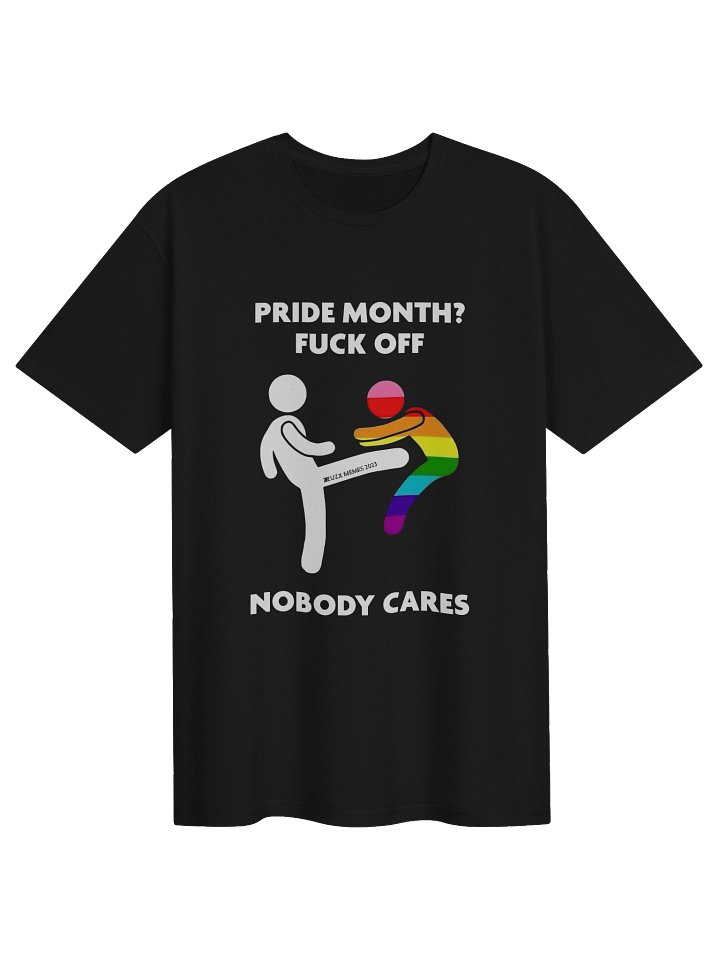 Pride Month? FucK Off - Nobody Cares Shirt product image (2)