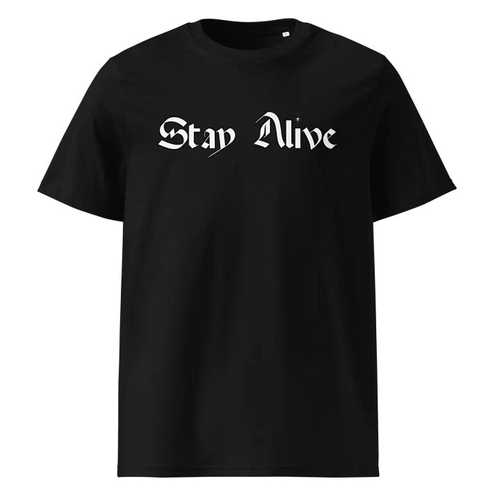 #Stay Alive 2nd Edition Shirt! product image (1)