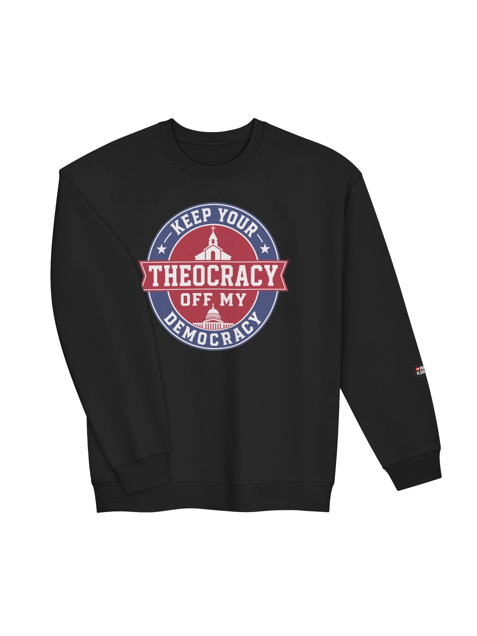 Keep Your Theocracy Off My Democracy - Crewneck Sweatshirt product image (3)