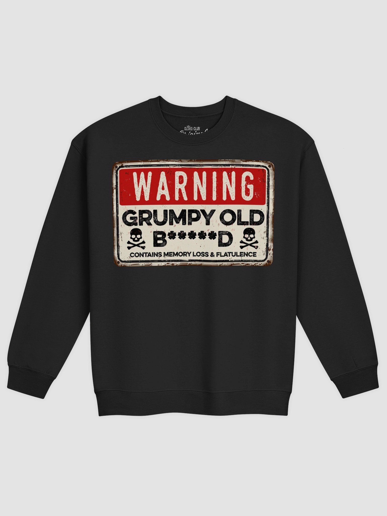 Warning: Grumpy Old B*****d Sweatshirt product image (2)