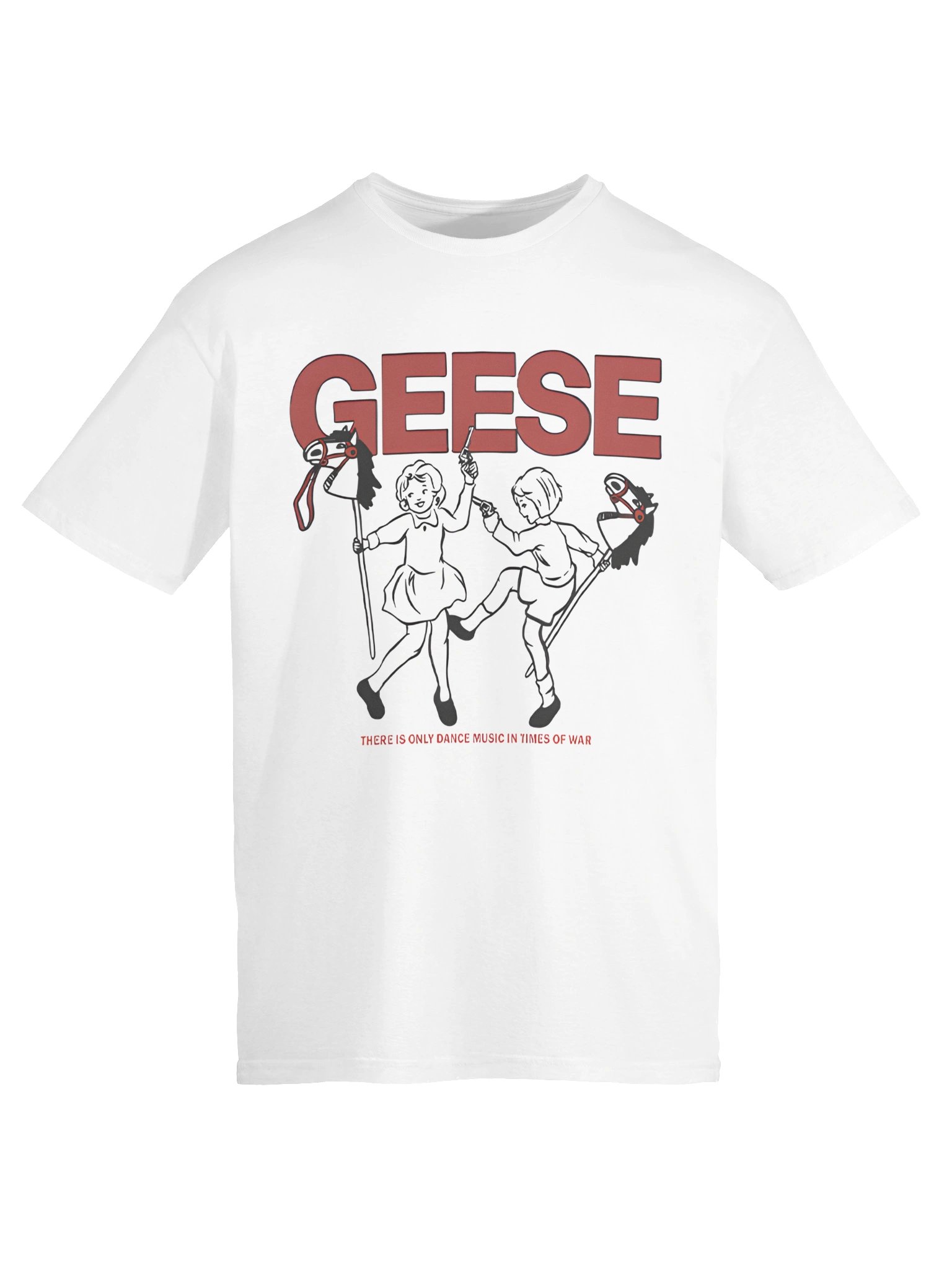 Geese There Is Only Dance Music In Times Of War T-Shirt product image (6)