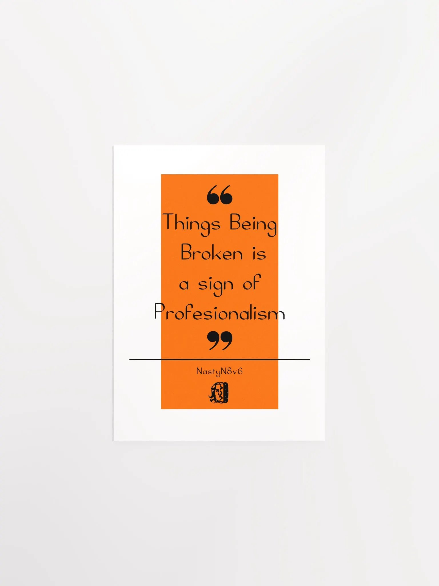 Things Being Broken Inspiration Poster product image (1)