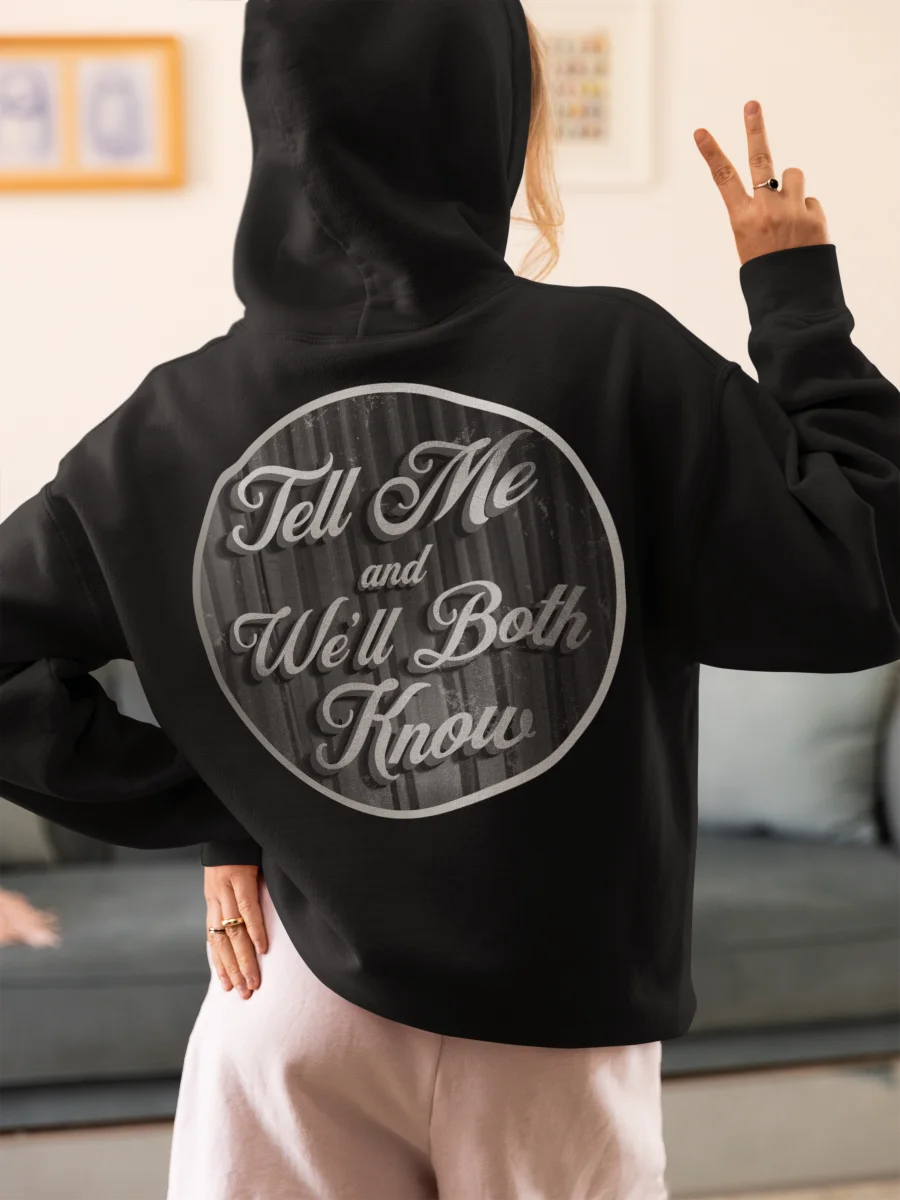 Tell Me and We’ll Both Know Zip Hoodie product image (36)