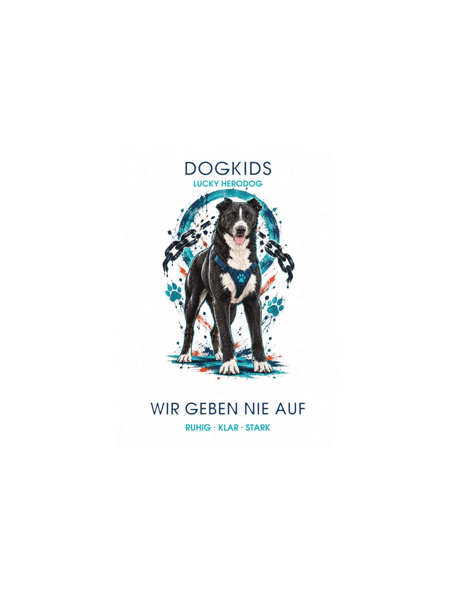 DogKids Wir geben nie auf Poster – Lucky HeroDog product image (12)