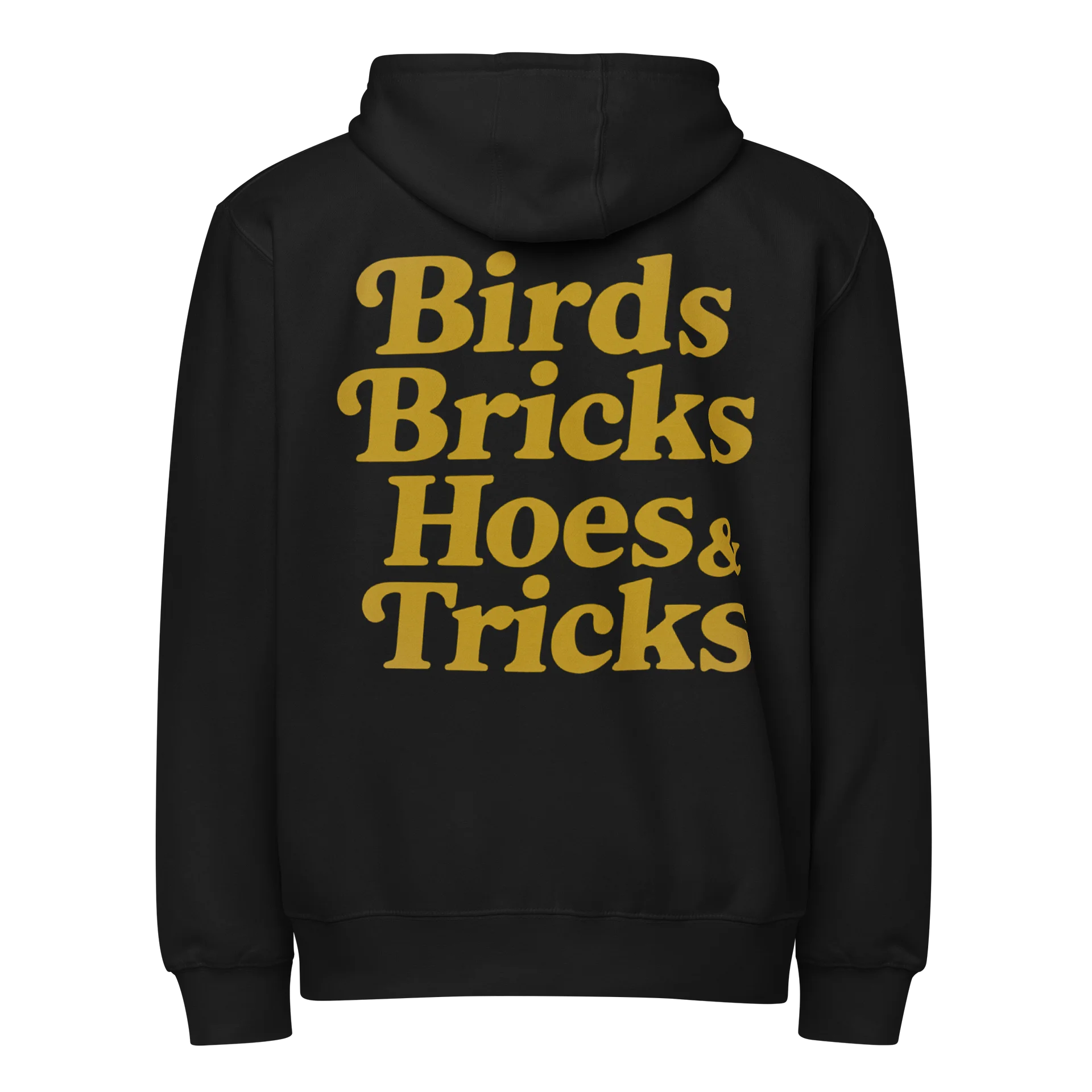 Birds Bricks Hoes & Tricks - Premium ZipUp Hoodie product image (1)