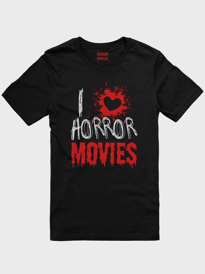 I Love Horror Movies T-Shirt product image (3)