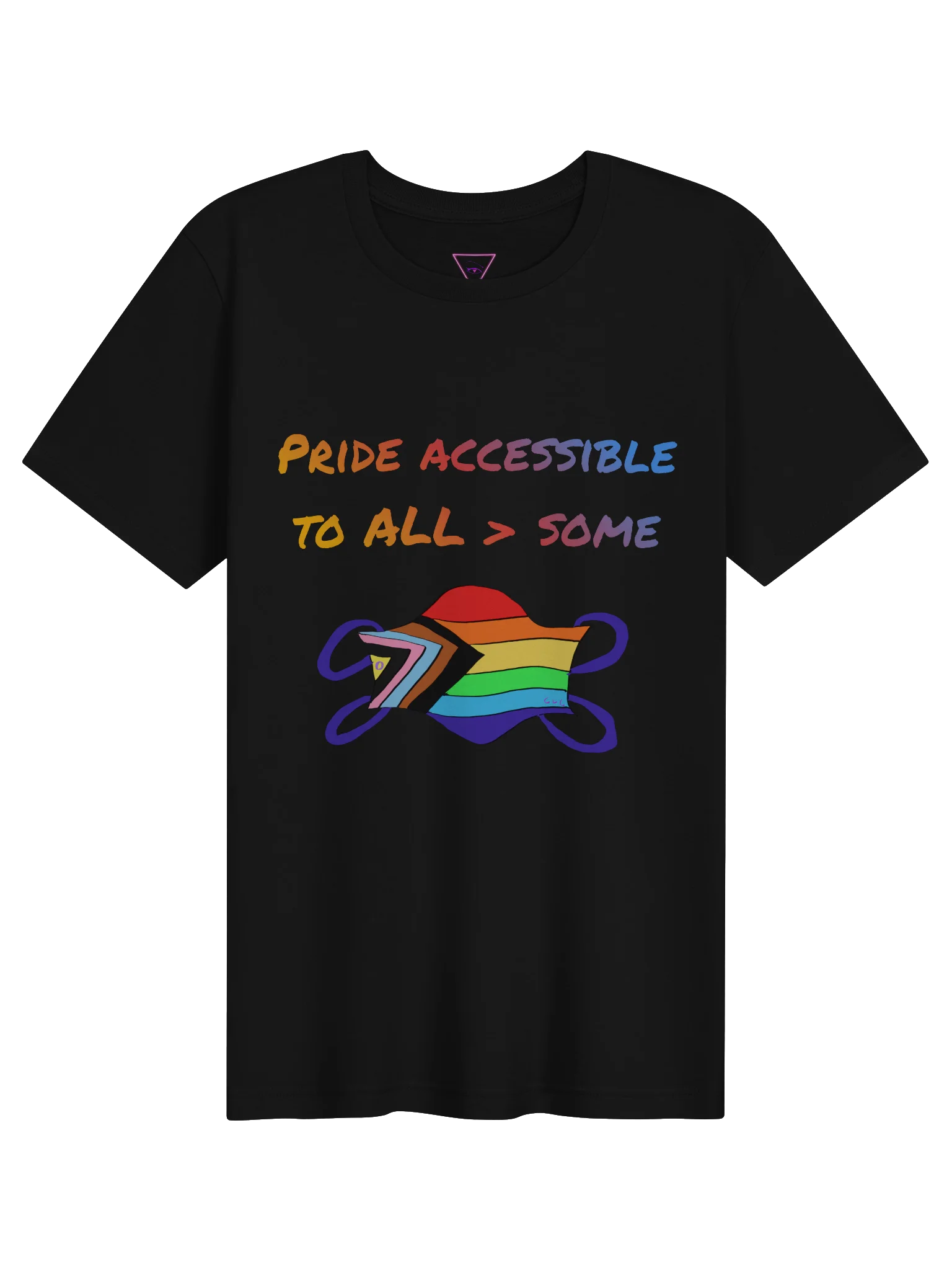 Pride Accessible to ALL>Some tee product image (1)