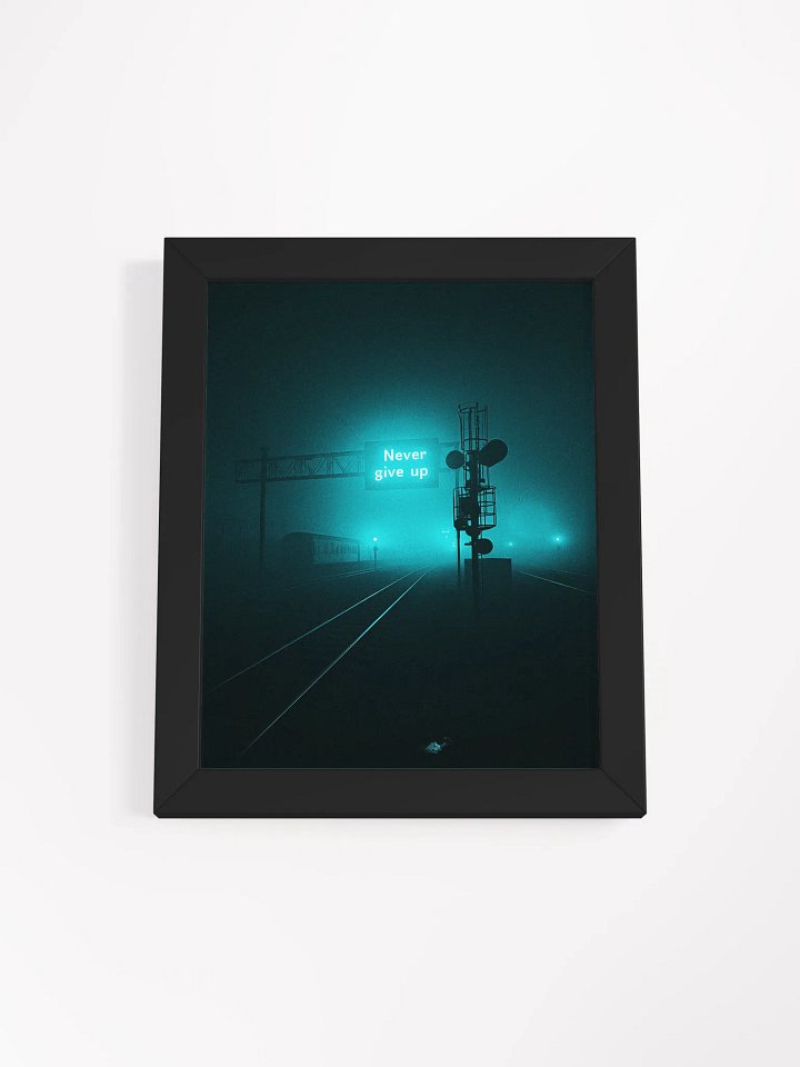 "Never give up" Framed Poster product image (1)