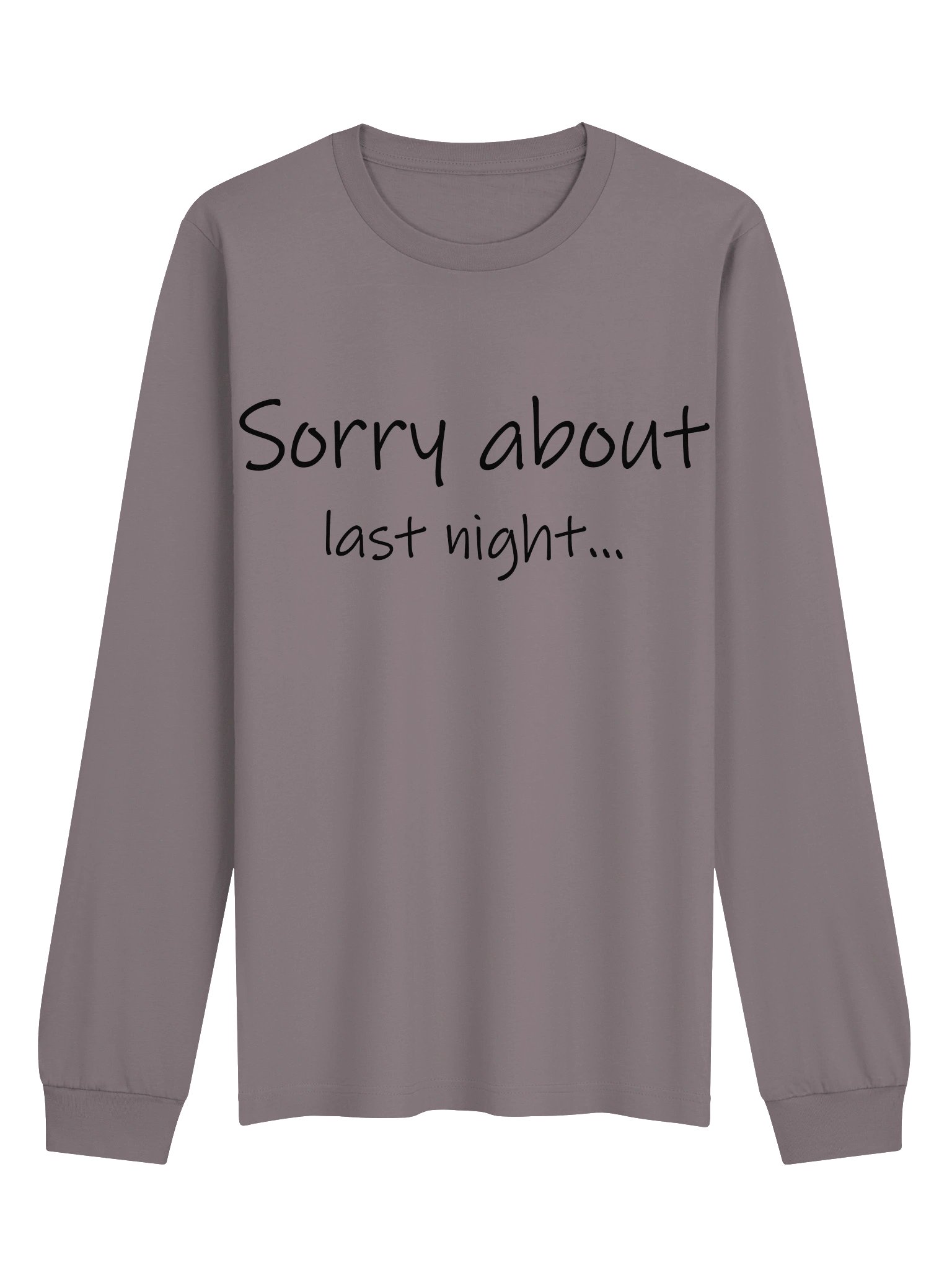 Sorry About Last Night Soft Long Sleeve Tee product image (5)