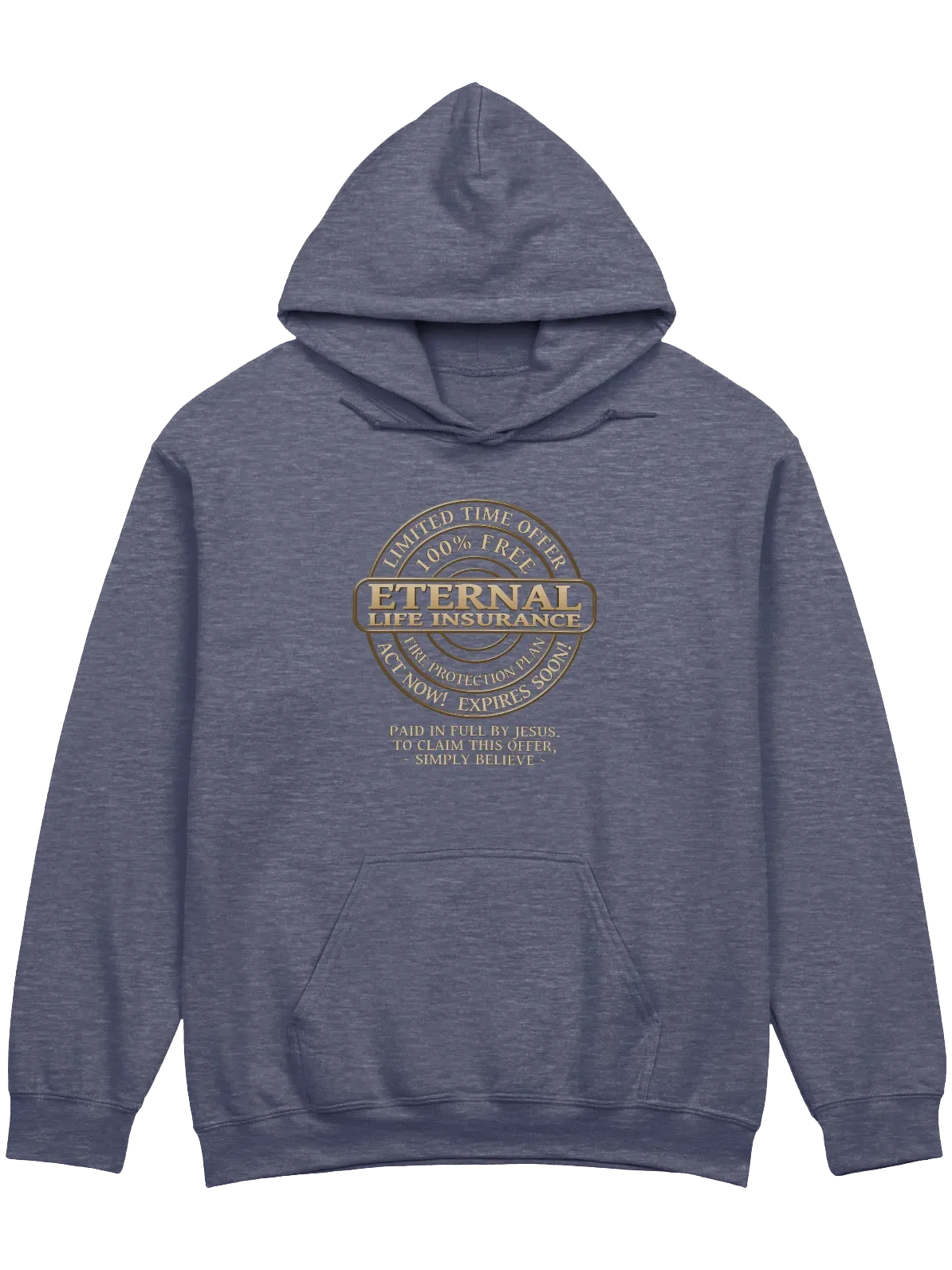 Eternal Life Insurance Hoodie product image (3)