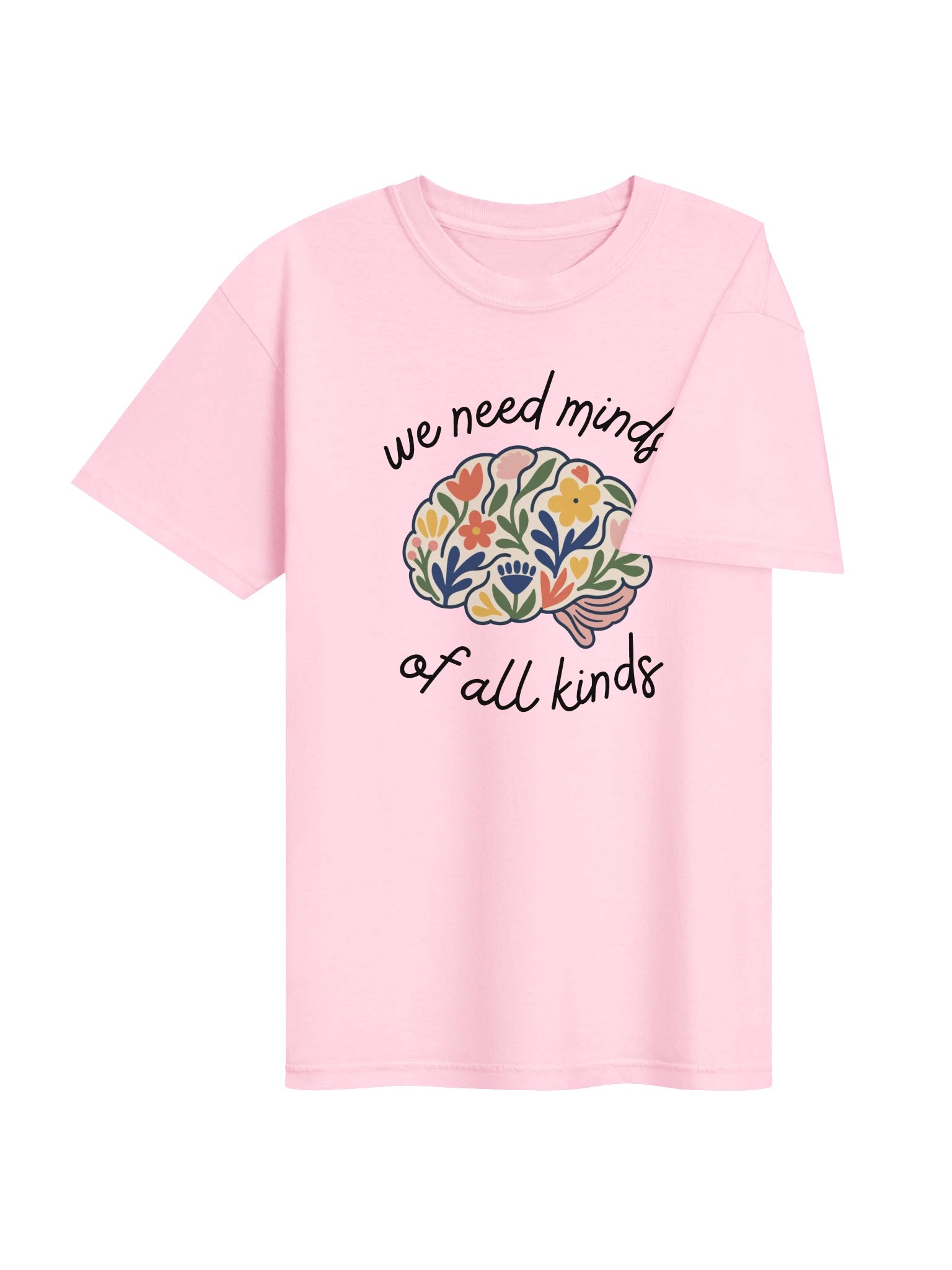 We Need Minds Of All Kinds - Floral Brain - Adult Unisex Tee product image (4)