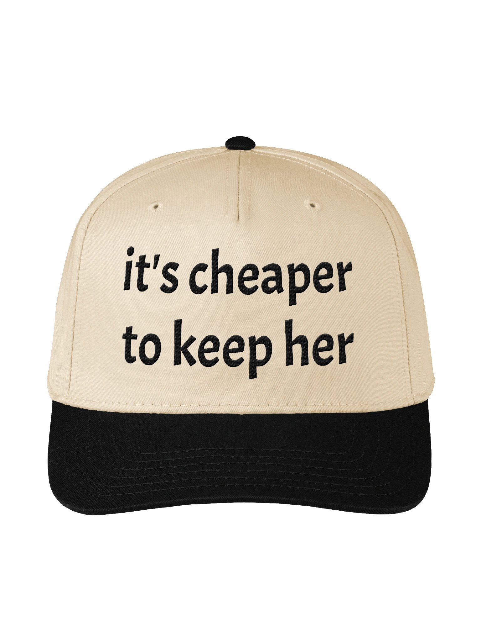 It's Cheaper To Keep Her Embroidered Hat product image (2)