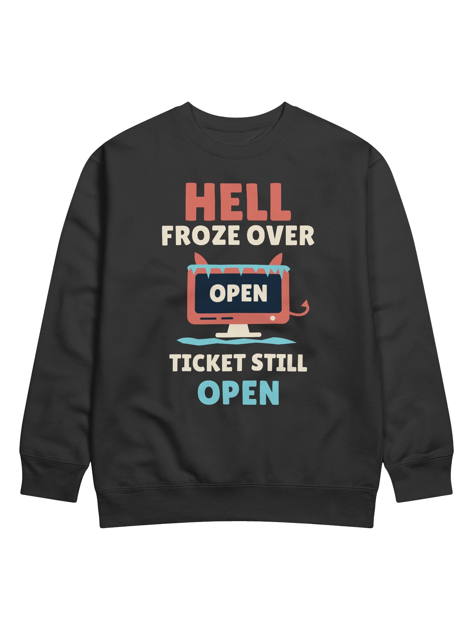 PATB Hell Froze Over Ticket Still Open Crewneck Sweatshirt product image (11)