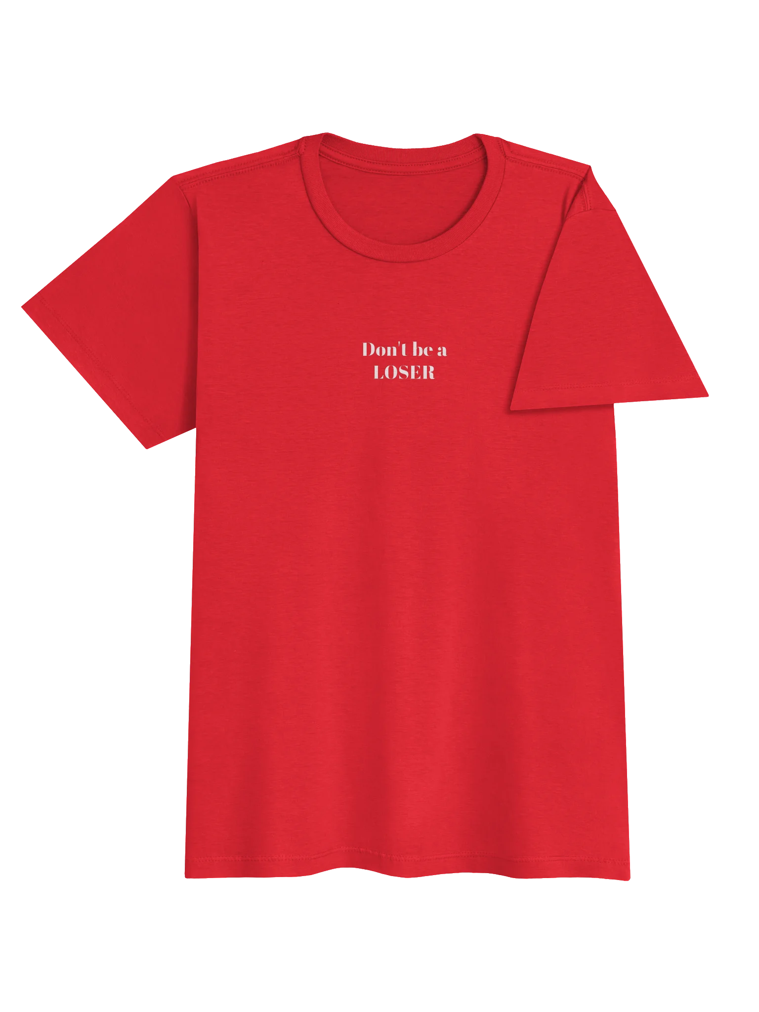 Don't be a LOSER Womens basic soft Tee product image (4)